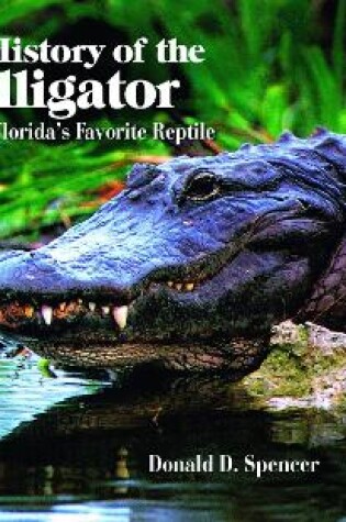 Cover of A History of the Alligator