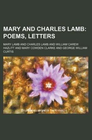 Cover of Mary and Charles Lamb; Poems, Letters