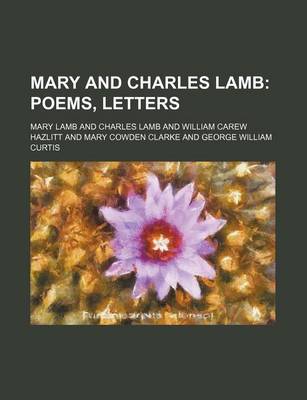 Book cover for Mary and Charles Lamb; Poems, Letters