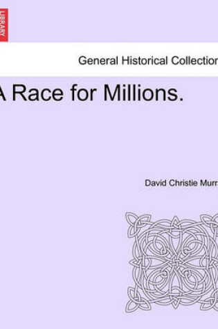 Cover of A Race for Millions.