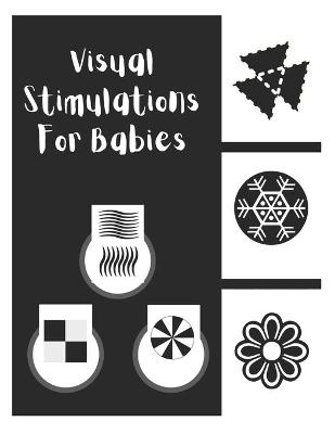 Book cover for Visual Stimulations For Babies