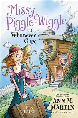 Book cover for Missy Piggle-Wiggle and the Whatever Cure