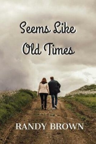 Cover of Seems Like Old Times