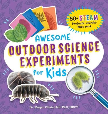 Cover of Awesome Outdoor Science Experiments for Kids