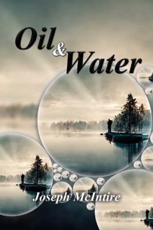 Cover of Oil & Water - Poetry of Pain and Healing