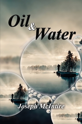 Cover of Oil & Water - Poetry of Pain and Healing