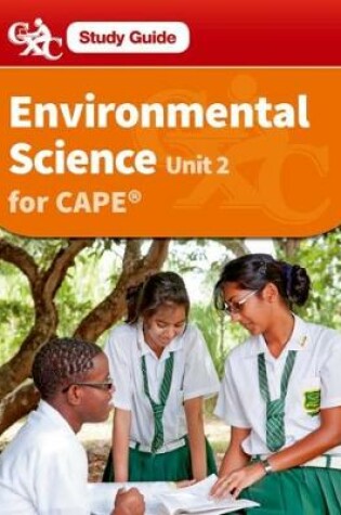 Cover of Environmental Science for CAPE Unit 2 CXC