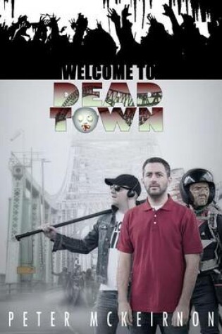 Cover of Welcome to Dead Town