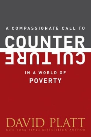 Cover of A Compassionate Call To Counter Culture In A World Of Povert