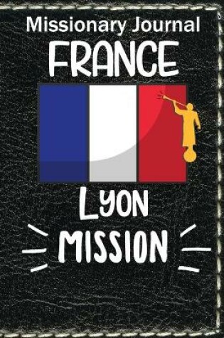 Cover of Missionary Journal France Lyon Mission