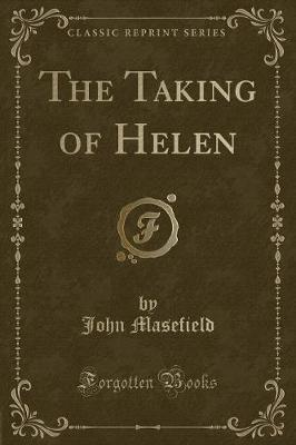 Book cover for The Taking of Helen (Classic Reprint)