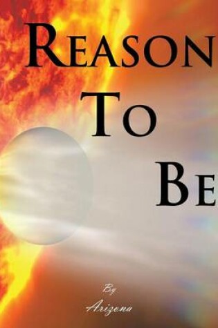 Cover of Reason To Be