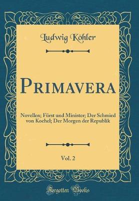 Book cover for Primavera, Vol. 2