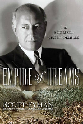 Book cover for The Epic Life of Cecil B. DeMille