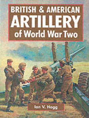 Book cover for British & American Artillery of World War Ii