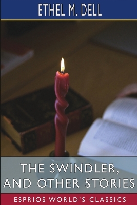 Book cover for The Swindler, and Other Stories (Esprios Classics)