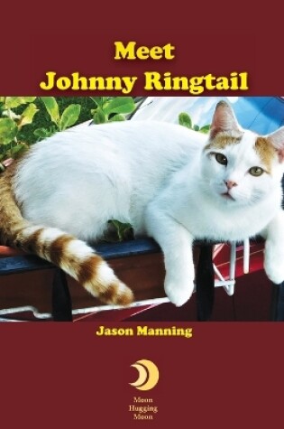 Cover of Meet Johnny Ringtail