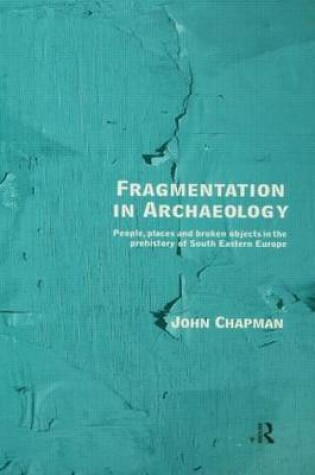 Cover of Fragmentation in Archaeology