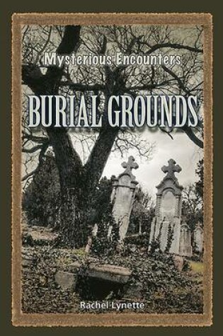 Cover of Burial Grounds