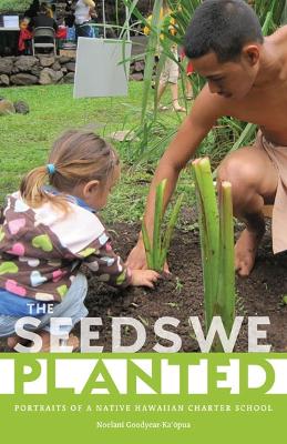 Cover of The Seeds We Planted