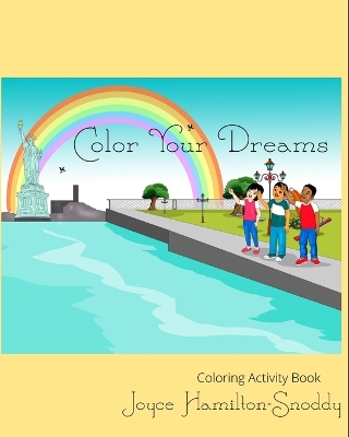 Book cover for Color Your Dreams Activity Coloring Book