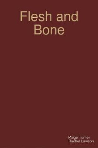 Cover of Flesh and Bone