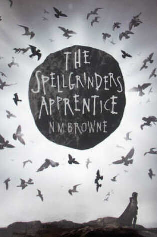 Cover of The Spellgrinder's Apprentice