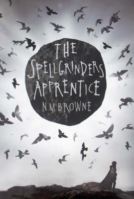 Book cover for The Spellgrinder's Apprentice