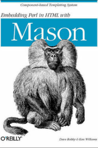 Cover of Embedding Perl in HTML with Mason