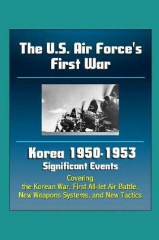Cover of The U.S. Air Force's First War