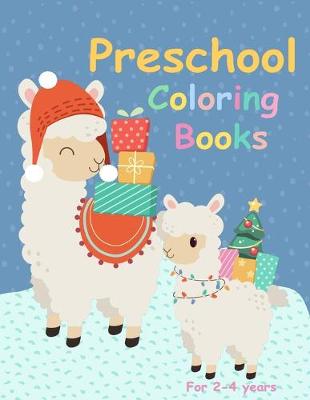 Cover of Preschool Coloring Books for 2-4 Years