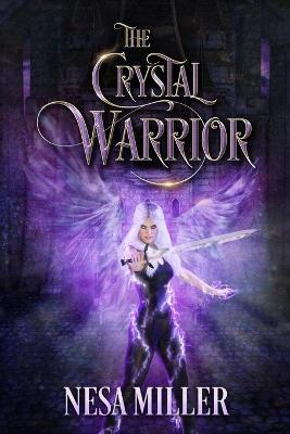 Book cover for The Crystal Warrior