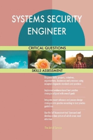 Cover of SYSTEMS SECURITY ENGINEER Critical Questions Skills Assessment