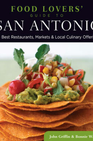 Cover of Food Lovers' Guide To(r) San Antonio