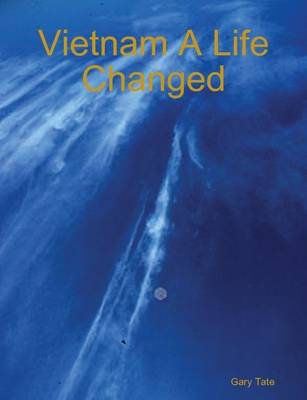 Book cover for Vietnam A Life Changed