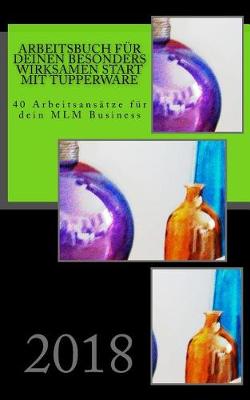 Cover of Arbeitsbuch f r Deinen besonders wirksamen Start mit Tupperware