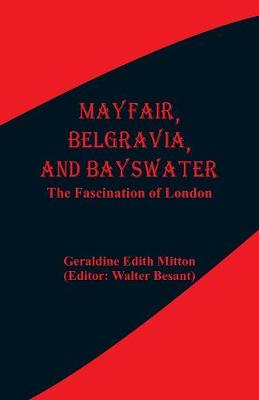 Book cover for Mayfair, Belgravia, and Bayswater