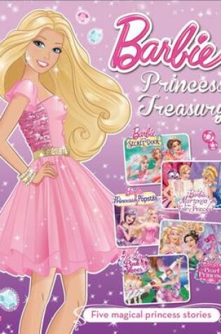 Cover of Barbie Princess Storybook Treasury