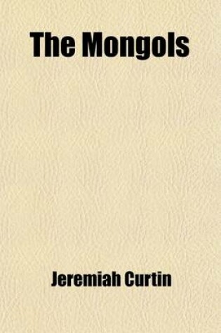 Cover of The Mongols; A History