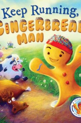 Cover of Fairytales Gone Wrong: Keep Running Gingerbread Man