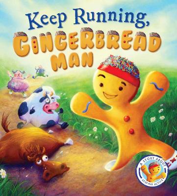 Book cover for Fairytales Gone Wrong: Keep Running Gingerbread Man