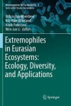 Book cover for Extremophiles in Eurasian Ecosystems: Ecology, Diversity, and Applications