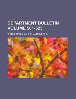 Book cover for Department Bulletin Volume 501-525