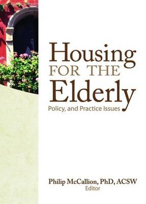 Book cover for Housing for the Elderly: Policy and Practice Issues