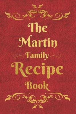 Book cover for The Martin Family Recipe Book