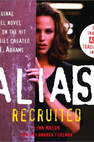 Cover of CD: Alias Prequel #1: Recruited (