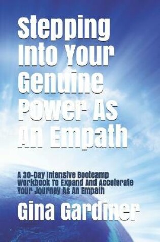 Cover of Stepping Into Your Genuine Power As An Empath