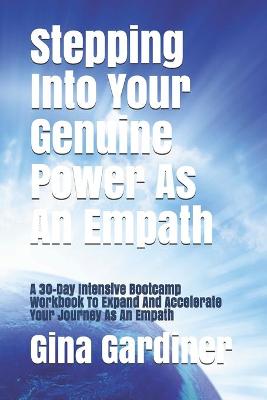 Book cover for Stepping Into Your Genuine Power As An Empath