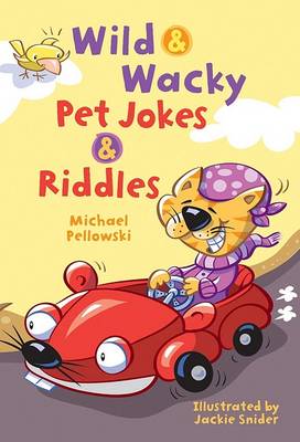 Book cover for Wild & Wacky Pet Jokes & Riddles