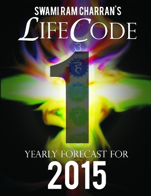 Book cover for Lifecode #1 Yearly Forecast for 2015 - Bramha